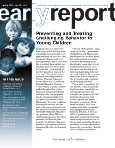 spring 2001 • vol. 28 • no. 1  center for early education and development • education.umn.edu/ceed Preventing and Treating Challenging Behavior in