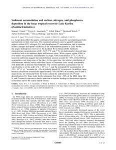 JOURNAL OF GEOPHYSICAL RESEARCH, VOL. 116, G03003, doi:[removed]2010JG001538, 2011  Sediment accumulation and carbon, nitrogen, and phosphorus deposition in the large tropical reservoir Lake Kariba (Zambia/Zimbabwe) Manue