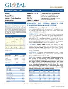 Equity Research  DAILY COMMENT TIO NETWORKS CORP.  TNC-V, $1.06