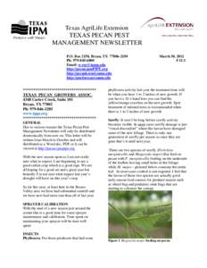 Texas AgriLife Extension  TEXAS PECAN PEST MANAGEMENT NEWSLETTER P.O. Box 2150, Bryan, TX[removed]Ph: [removed]