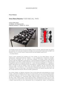 HAU S E R & W I R T H  Press Release Anna Maria Maiolino TUDO ISSO (ALL THAT) Hauser & Wirth Zürich