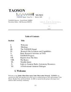 TAOSON Signal Issue No. 7  March, 2009 TAOSON Director-- David Fields N4HBO Newsletter Editor --Bill Seymour KM4YL