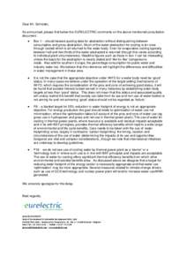 Dear Mr. Schroder, As announced, please find below the EURELECTRIC comments on the above mentioned consultation document : •  Box 1 – should beware quoting data for abstraction without distinguishing between