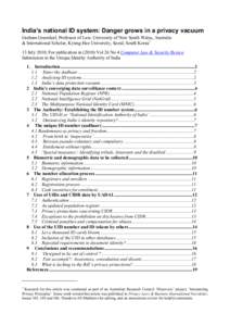 India’s national ID system: Danger grows in a privacy vacuum Graham Greenleaf, Professor of Law, University of New South Wales, Australia & International Scholar, Kyung-Hee University, Seoul, South Korea* 13 July 2010;