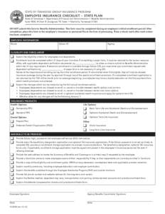 State of Tennessee group insurance program  Employee Insurance Checklist — State Plan State of Tennessee • Department of Finance and Administration • Benefits Administration Suite 1900, William R. Snodgrass TN Towe