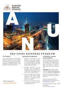 ANU CHINA EXCHANGE PR OGR AM The Program: Information for applicants:  A joint initiative between the Australian