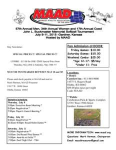 May Newsletter SPECIAL PRICES !!! SPECIAL PRICES !!! COMBO - $15.00 for ONE-TIME Special Price from Thursday, May 28th to Saturday, May 30th !!!! MUST BE POSTMARKED BETWEEN MAY 28 and 30! Please send check payable to MAA