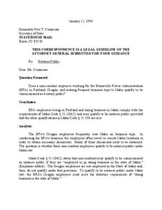 January 12, 1994 Honorable Pete T. Cenarrusa Secretary of State STATEHOUSE MAIL Boise, ID[removed]THIS CORRESPONDENCE IS A LEGAL GUIDELINE OF THE