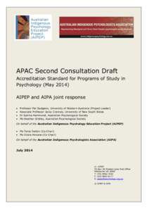 APAC Second Consultation Draft Accreditation Standard for Programs of Study in Psychology (May[removed]AIPEP and AIPA joint response  