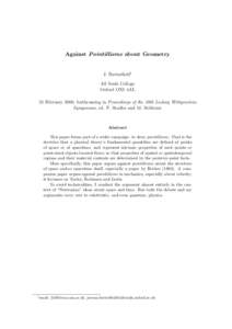 Against Pointillisme about Geometry  J. Butterfield1 All Souls College Oxford OX1 4AL 25 February 2006: forthcoming in Proceedings of the 28th Ludwig Wittgenstein