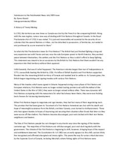 Submission to the Anishinabek News-July 2009 Issue By: Karen Biondi Intergovernmental Affairs A History of Treaty Making In 1763, the territory we now know as Canada was lost by the French to the conquering British. Alon