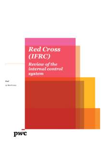 Humanitarian aid / Emergency management / International Federation of Red Cross and Red Crescent Societies / Internal audit / Audit / Risk / Internal control / Public safety / Auditing / Disaster preparedness / International Red Cross and Red Crescent Movement