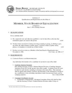 Summary of Qualifications and Requirements for the Office of MEMBER, STATE BOARD OF EQUALIZATION (4 Districts) June 3, 2014, Primary Election