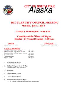 CITY OF NORTH POLE  Alaska REGULAR CITY COUNCIL MEETING Monday, June 2, 2014