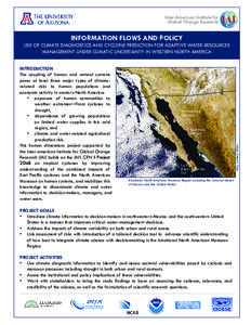 Inter-American Institute for Global Change Research INFORMATION FLOWS AND POLICY  USE OF CLIMATE DIAGNOSTICS AND CYCLONE PREDICTION FOR ADAPTIVE WATER-RESOURCES
