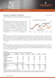 EMERGING MARKETS BONDS WEEKLY-MARKET-UPDATE 30. MaiVon Robert Reichle, CFA, CQF | Berenberg Asset Management