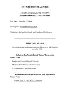 2011 NTC FORUM AWARDS JOE CUNNING GRADUATE STUDENT RESEARCH PRESENTATIONS AWARDS First place – Sixiao Hu, UC Davis