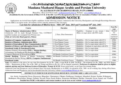 Maulana Mazharul Haque Arabic and Persian University 34, ALI IMAM PATH (HARDINGE ROAD), PATNA[removed]Phone/Fax:- [removed], E-mail:- [removed], Website:- www.mmhapu.bih.nic.in [Established by the Government