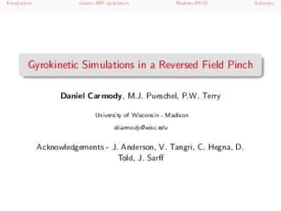 Introduction  Generic RFP equilibrium Realistic PPCD