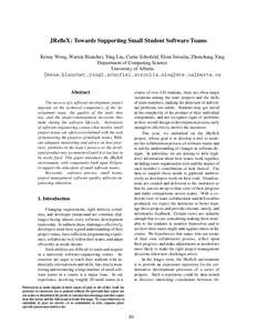 JRefleX: Towards Supporting Small Student Software Teams Kenny Wong, Warren Blanchet, Ying Liu, Curtis Schofield, Eleni Stroulia, Zhenchang Xing Department of Computing Science University of Alberta {kenw,blanchet,yingl,