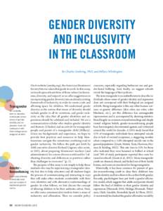 GENDER DIVERSITY AND INCLUSIVITY IN THE CLASSROOM By Charles Goehring, PhD, and Hillary Whittington  On its website (amshq.org), the American Montessori