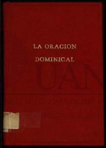 Colección polidiómica mexicana que contiene la oración dominical en sesenta y ocho idiomas y dialectos