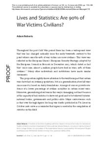 War on Terror / Iraq War casualties / Human rights abuses / Demography / Civilian / Bosnian War / Casualty / Iraq Body Count project / Civilian casualty ratio / Laws of war / War / Humanities