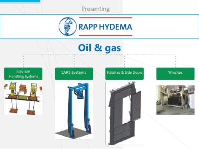 Presenting  Oil & gas - Member of the Rapp Marine Group