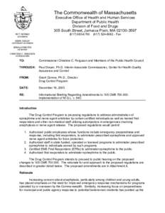 The Commonwealth of Massachusetts Executive Office of Health and Human Services Department of Public Health Division of Food and Drugs 305 South Street, Jamaica Plain, MA[removed][removed]