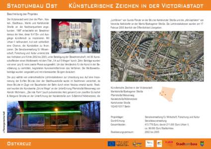 Stadtumbau Ost  Künstlerische Zeichen in der Victoriastadt Beschreibung des Projektes „Lichtlinien“ von Gunda Förster an der Brücke Karlshorster Straße und die „Atmosphären“ von