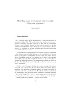 Modelling stand development with stochastic diﬀerential equations ∗ Oscar Garc´ıa† 1