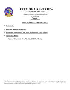 CITY OF CRESTVIEW OFFICE OF THE CITY CLERK P.O. DRAWER 1209, CRESTVIEW, FLORIDAPhone # (Fax # (