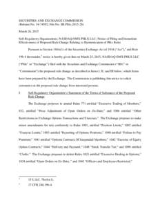 SECURITIES AND EXCHANGE COMMISSION (Release No; File No. SR-PhlxMarch 26, 2015 Self-Regulatory Organizations; NASDAQ OMX PHLX LLC; Notice of Filing and Immediate Effectiveness of Proposed Rule Change 