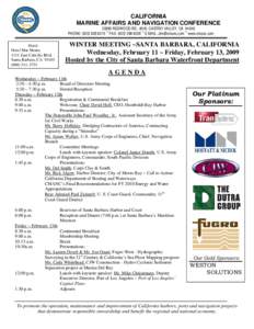 CALIFORNIA MARINE AFFAIRS AND NAVIGATION CONFERENCE[removed]REDWOOD RD., #345, CASTRO VALLEY, CA[removed]PHONE: ([removed] ~ FAX: ([removed] ~ E-MAIL: [removed] ~ www.cmanc.com Hotel: Hotel Mar Monte