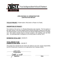 Van Independent School District  ARRA SECTION 1511 INFRASTRUCTURE CERTIFICATION REPORT  TITLE OF PROJECT: Modernization, Renovation or Repair of a Facility