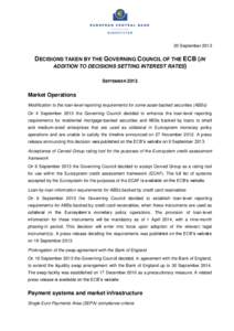 20 September[removed]DECISIONS TAKEN BY THE GOVERNING COUNCIL OF THE ECB (IN ADDITION TO DECISIONS SETTING INTEREST RATES) SEPTEMBER 2013