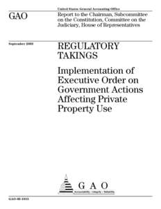 GAO[removed]Regulatory Takings: Implementation of Executive Order on Government Actions Affecting Private Property Use