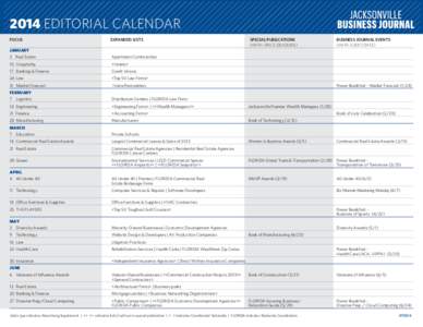 2014 EDITORIAL CALENDAR FOCUS	 EXPANDED LISTS JANUARY