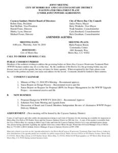 JOINT MEETING CITY OF MORRO BAY AND CAYUCOS SANITARY DISTRICT WASTEWATER TREATMENT PLANT (UNDER JOINT POWERS AGREEMENT)  Cayucos Sanitary District Board of Directors: