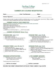 Updated March 5, 2015  SUMMER 2015 COURSE REGISTRATION Name:______________________Grad. Year/Semester___________ Major: __________________ Advisor Signature:__________________________________________Date: _______________