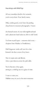 Wedding Underwear for Mermaids  Hauntings with Wild Figs All our yesterdays dyed in the turmeric, you’re everywhere. Your family name, Pillay, smiles gently, even from the peeling