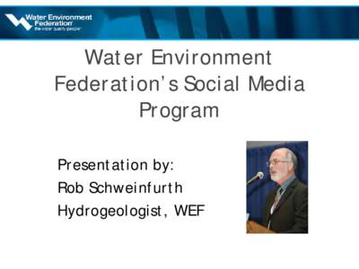 Water Environment Federation’s Social Media Program