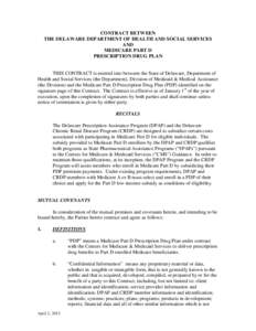 CONTRACT BETWEEN THE DELAWARE DEPARTMENT OF HEALTH AND SOCIAL SERVICES AND MEDICARE PART D PRESCRIPTION DRUG PLAN