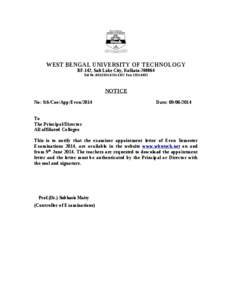 WEST BENGAL UNIVERSITY OF TECHNOLOGY BF-142, Salt Lake City, Kolkata[removed]Tel No[removed]1327 Fax: [removed]NOTICE No: 9.6/Coe/App/Even/2014