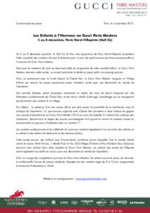Communiqué de presse  Paris, le 6 novembre 2013 Les Enfants à l’Honneur au Gucci Paris Masters 5 au 8 décembre, Paris Nord-Villepinte (Hall 5b)