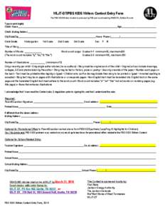 WLJT-DT/PBS KIDS Writers Contest Entry Form The PBS KIDS Writers Contest is produced by PBS and coordinated by WNED-TV, Buffalo-Toronto Type or print legibly Child’s Name________________________________________________