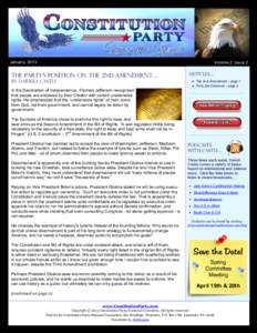 January, 2013  Volume 2, Issue 2 The party’s position on the 2nd amendment…