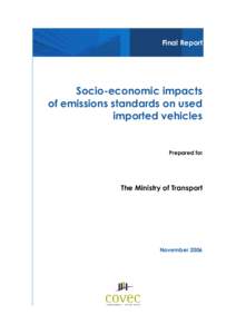 Socio-economic impacts of emissions standards on used imported vehicles Final Report - November 2006