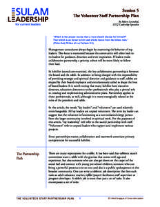 Session 5 e Volunteer Staﬀ Partnership Plan By Robert Leventhal, USCJ Leadership Specialist  “Which is the proper course that a man should choose for himself?