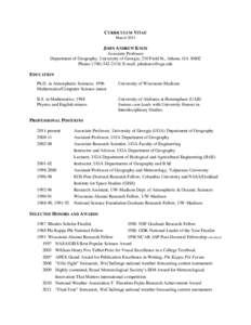 CURRICULUM VITAE March 2013 JOHN ANDREW KNOX Associate Professor Department of Geography, University of Georgia, 210 Field St., Athens, GA 30602